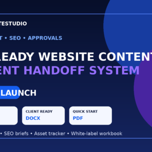 AI-Ready Website Content & Client Handoff System